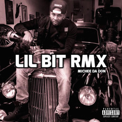 Lil Bit Remix X Kcamp x Chris Brown