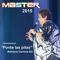 Ponte Las Pilas, Conferencia De Adriana Corona Gil