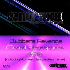 Klubbers Revenge - Mental Atmosphere 2K13 (DJ Spymaster & Ryoma Remix)