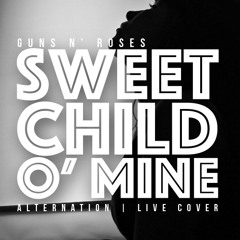 Sweet Child O' Mine (Live cover)