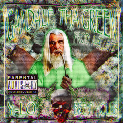 Y-Lo x Brent Hollis - Gandalf, The Green (Prod. by A-Bluntz)