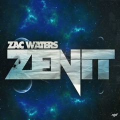 Zac Waters Vs Hayden Raz - Evolution Of Zenit (Jack Spaidz Masher)