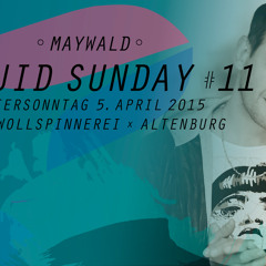 Maywald@Liquid Sunday 2015