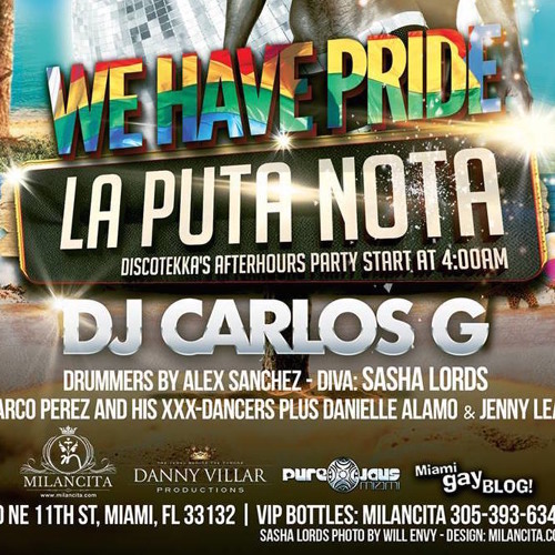 We Have Pride 2015 (La Puta Nota Miami After Hours)