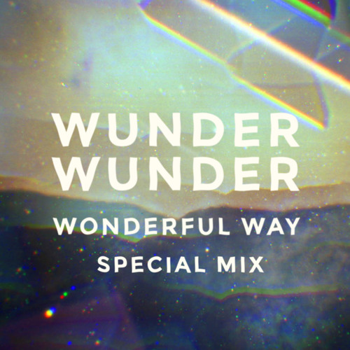 Wonderful Way Special Mix
