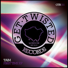 Taim - First Time (Out 11/05/15)
