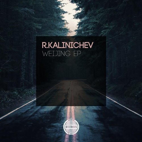 R.Kalinichev - Weijing (Original Mix)
