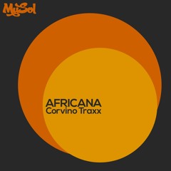 01. Corvino Traxx - Africana [ Original Mix ]