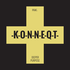 Deeper Purpose *OUT NOW ON KONNEQT MUSIC*