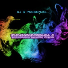 Traptastic Tuesday Mix Series