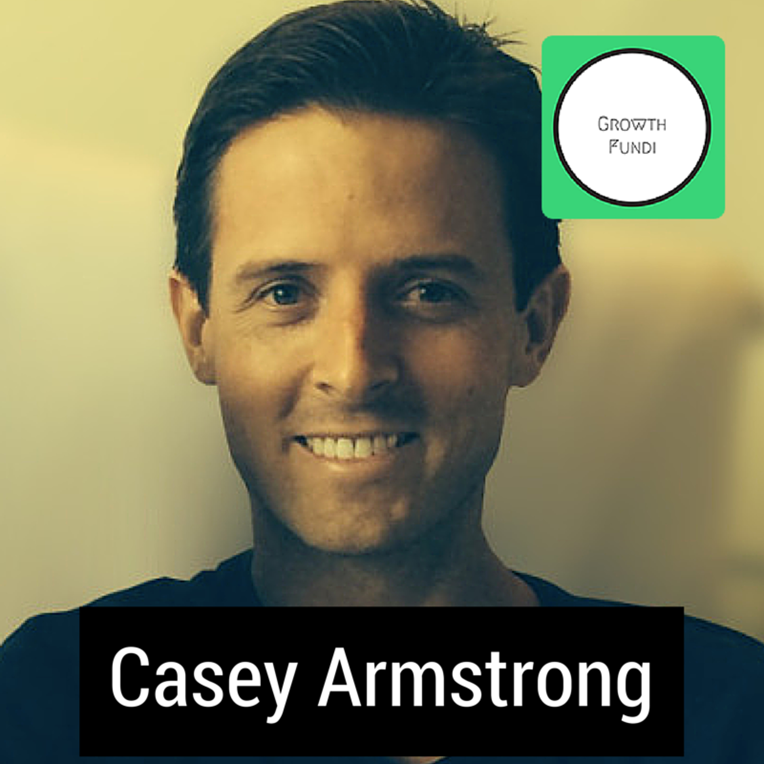 EP 9 How to become a Full Stack Marketer (Casey Armstrong) episode artwork