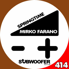 [SUB414] Mirko Farano - Spring
