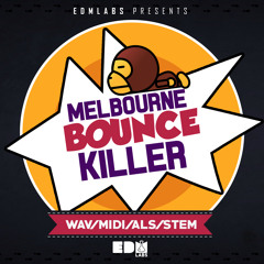 Melbourne Bounce Killer - Sample Pack Demo (May 1st)