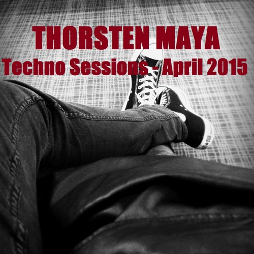 TECHNO SESSIONS - April 2015
