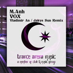 M.Anh - VOX (Vladimir An Remix)