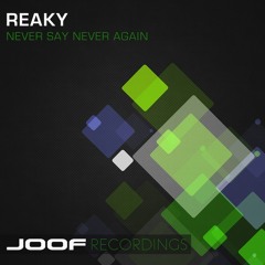 Reaky - Never Say Never Again (Reakson Remix) - PREVIEW