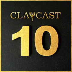 CLAPCAST #10