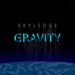 Skyledge - Gravity