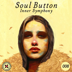 Soul Button - Inner Symphony #008