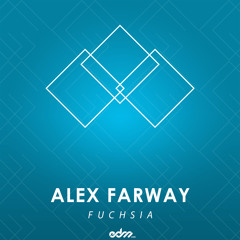 Alex Farway - Fuchsia [EDM.com Exclusive]