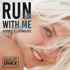 Kernnel & J.Bernaldez - Run With Me (Original mix) [DISPONIBLE AQUÍ] [AVAILABLE HERE]