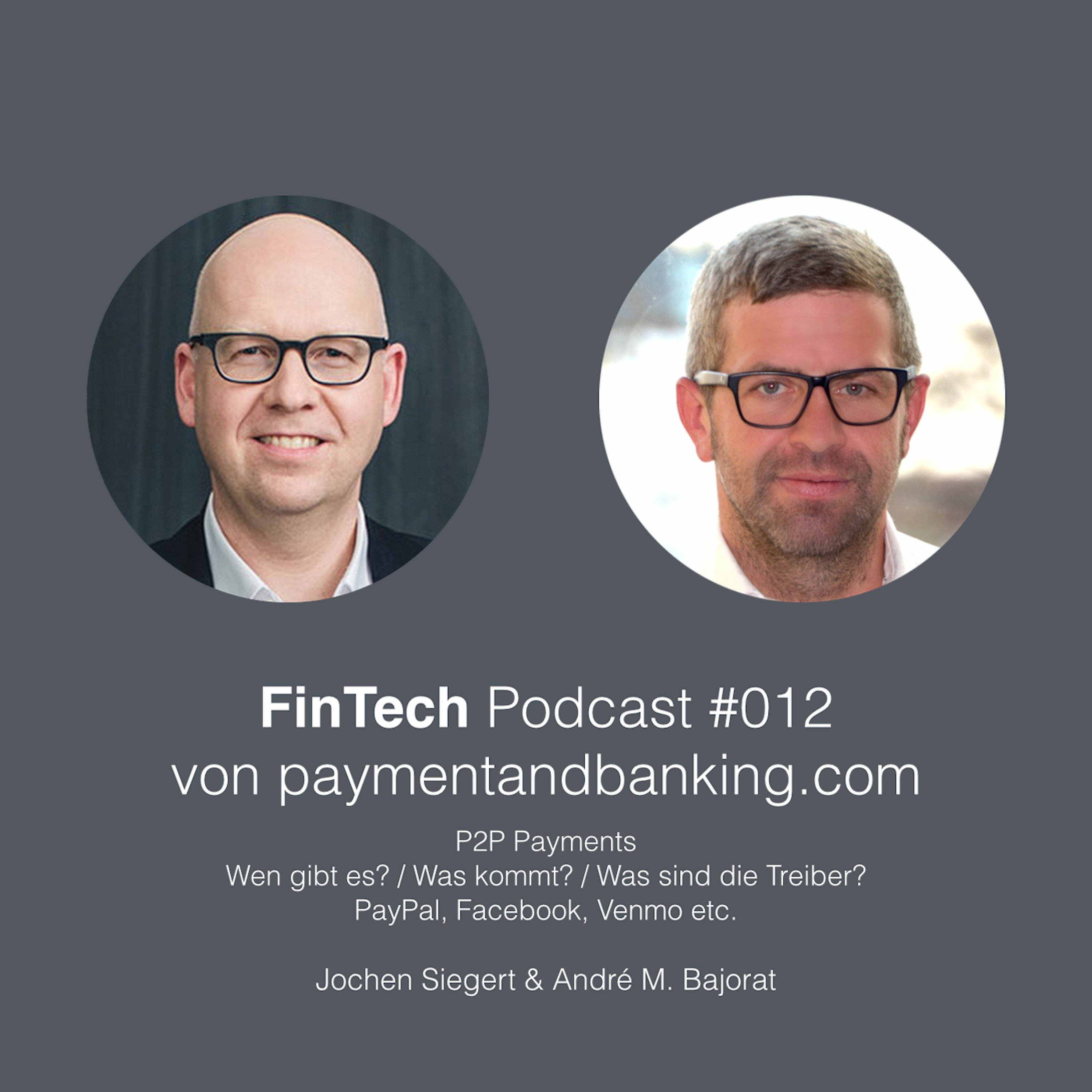 Paymentandbanking FinTech Podcast