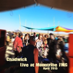 Chadwick - Moontribe FMG April 2015