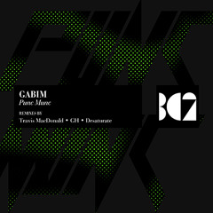 GabiM - Punc Munc (Desaturate 'Basement' Remix)