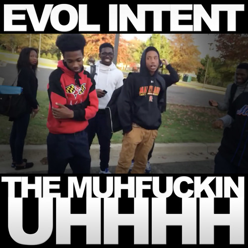 The MuhFuckin' UHHH [FREE DOWNLOAD]