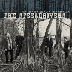 The SteelDrivers - Brother John