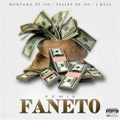 Montana Of 300 Faneto FGEmix Feat. Talley Of 300 & JReal of 300 (Shot By @lvtrtoinne @lvtrkevin)