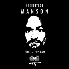 KeeepItLoe - Manson (prod. Chris Rayy)