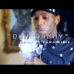 Famous Dex-Duh Dummy