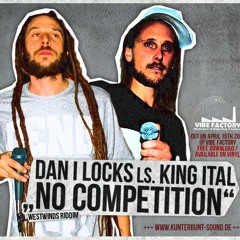 DanILocks ls.King Ital No Competition