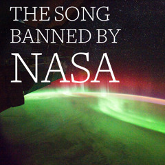 The Song Banned by NASA