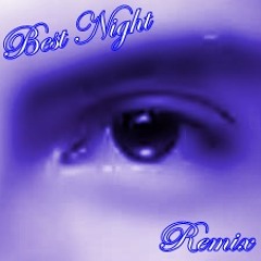 Madonna Best Night (Remix)
