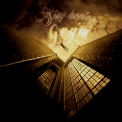 Stay Hoping - Grym (Prod. By LeeboiBeatz)