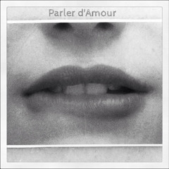 PARLERDAMOUR (feat. Melissa Mars)