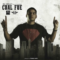 El Melly LG - Cual Fue