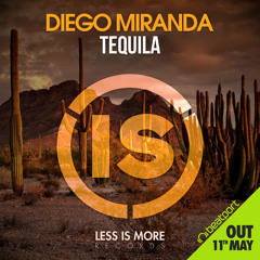 Diego Miranda - Tequila (Preview)