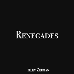 X Ambassadors - Renegades (Alex Zerman Cover)