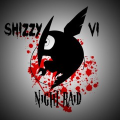 Shizzy VI - Night Raid | [VI Seconds] | Akame Ga Kill Rap | (Prod By Musicality)
