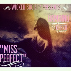 Bambino - Miss Perfect Ft. Keezo (OG Productions)