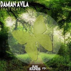 Damian Avila - That Beat (Free Download)