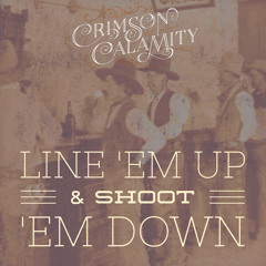 Line 'Em Up & Shoot 'Em Down
