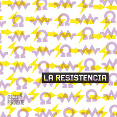 La Resistencia - Inmutable