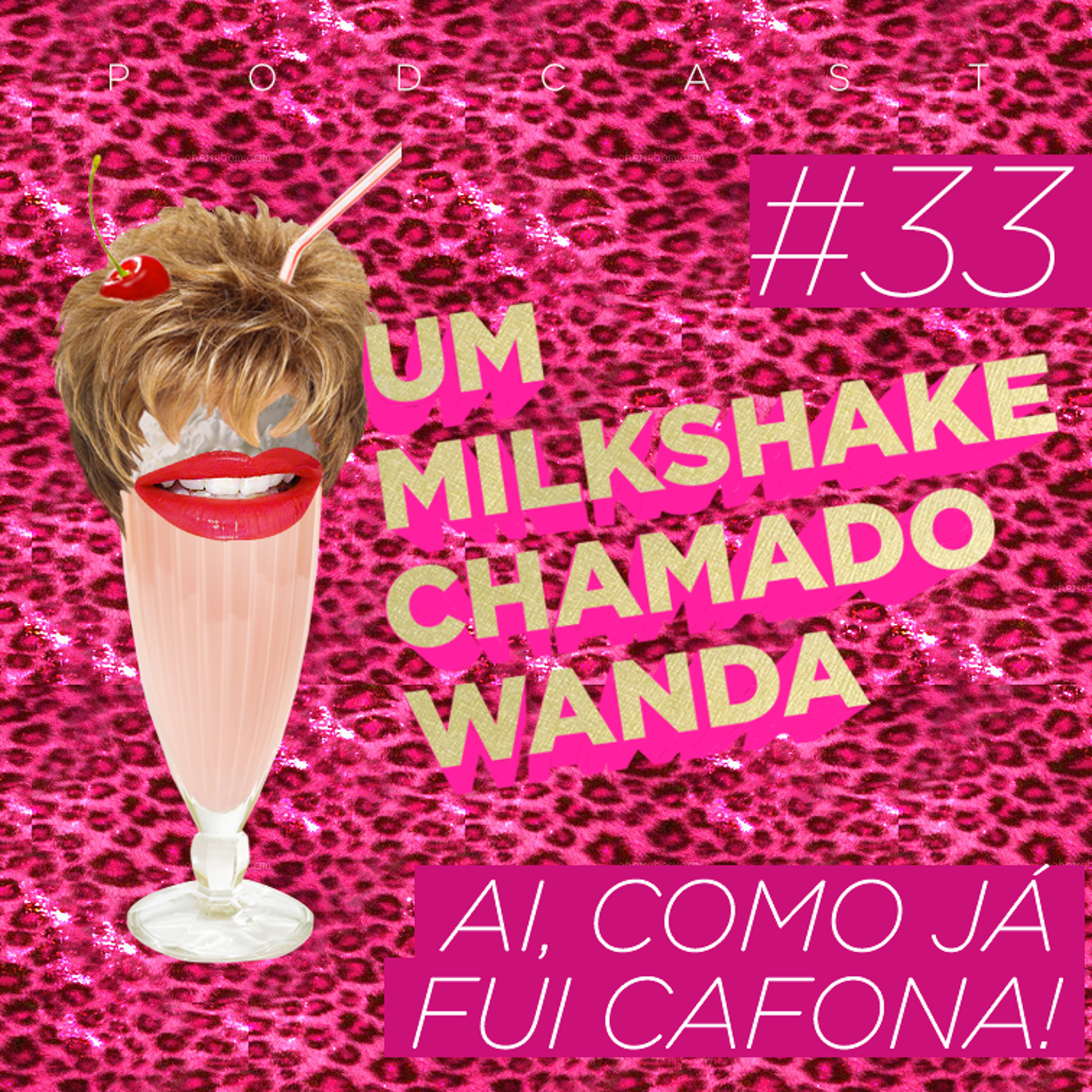 Um Milkshake Chamado Wanda