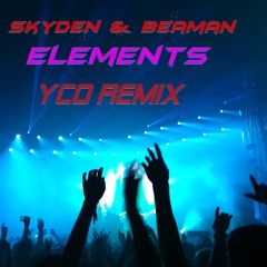skyden & beaman - elements (yco remix)