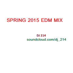 EDM Spring/Summer 2015 Mix