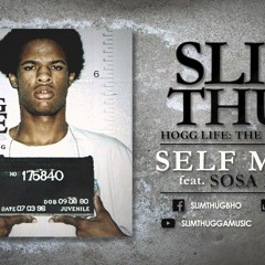 12 - Self Made - Slim Thug